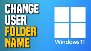 How To Change Windows 11 User Folder Name SIMPLE [upl. by Frangos]