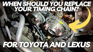 When Should You Replace Your Toyota And Lexus Timing Chain [upl. by Valaree694]