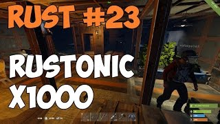 Rust  Замес и рейд на сервере Rustonic x1000 23 [upl. by Ardaid452]