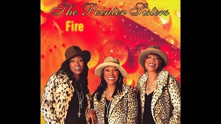 Fire  The Pointer Sisters  1978 [upl. by Aneehta]