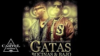 FARRUKO FT DADDY YANKEE  quotGATAS BOCINAS amp BAJOquot Audio Oficial [upl. by Orvil]