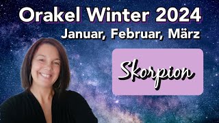 ✨Folge deinen Visionen🔮 Orakel Skorpion ♏ Januar Februar März 2024 [upl. by Lraed]