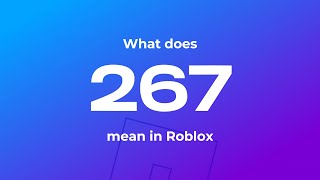 What does code 267 mean in roblox [upl. by Annaear]