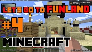 Lets go to the Minecraft Funland  Part 4 [upl. by Heathcote]