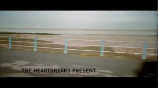 The Heartbreaks  Delay Delay Official Video [upl. by Phyllida]