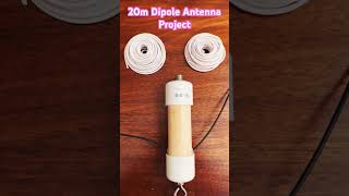 20m Dipole Antenna project dipole [upl. by Akimal]