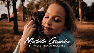 Michelle Giarola  Profetizando Milagres Lyric Video [upl. by Sherburn]