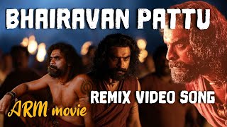 Bhairavan Pattu  Remix  ARM  Tovino Thomas  Bhairavan pattu Remix song  malayalam  Trending [upl. by Nylavad533]