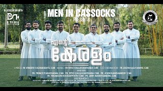 Ente Keralam I Kerala Piravi song I MEN IN CASSOCKS [upl. by Marcille633]