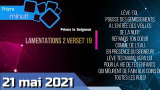 3EME CRI DE MINUITVENDREDI 21 MAI 2021FRERE BIGOT LUXONER [upl. by Nathalie]