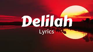 Tom Jones \\ Delilah  Lyrics [upl. by Box]