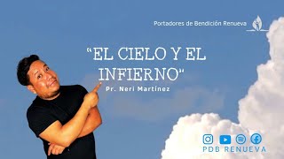 El Cielo y el Infierno  PS Neri Martinez [upl. by Aalst652]