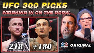 Who to Pick for UFC 300s Odds  WEIGHING IN [upl. by Harlin546]