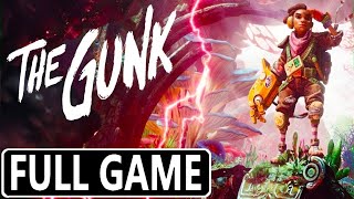 THE GUNK FULL GAME XBOX Series X GAMEPLAY WALKTHROUGH  No Commentary [upl. by Grider335]