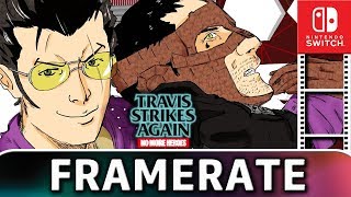 Travis Strikes Again No More Heroes  Frame Rate TEST on Nintendo Switch [upl. by Verdi216]