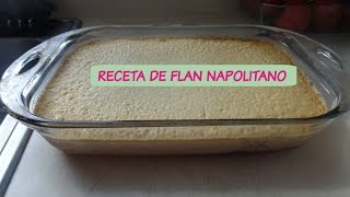 Receta de flan Napolitano facil y rico💚 [upl. by Adnyc289]