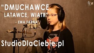 Dmuchawce latawce wiatr  Ewa Farna cover by Wiktoria Burzyńska [upl. by Gwenny672]