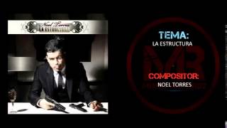 Noel Torres  Exitos MIX [upl. by Arol]