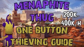 Menaphite Thug 1 Button Thieving Guide  Up to 400kh  RS3 Ironman [upl. by Ettenrahs131]