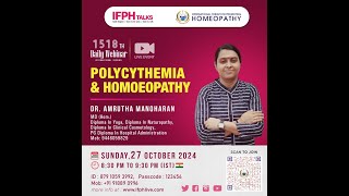 POLYCYTHEMIA and HOMOEOPATHY  Dr AMRUTHA MANOHARAN IFPH 1518 [upl. by Della283]