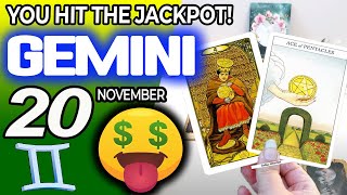 Gemini ♊🤑 YOU HIT THE JACKPOT💲💲 horoscope for today NOVEMBER 20 2024 ♊ gemini tarot NOVEMBER 20 [upl. by Arrat750]