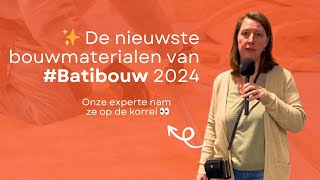 ✨ Nieuwe producten en trends van Batibouw 2024 🏠 Heb jij verbouwplannen 🛠 [upl. by Inaej]