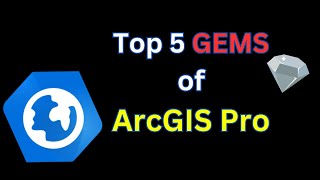 Top 5 tools in ArcGIS Pro [upl. by Reis255]