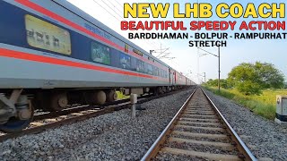 😍 Beautiful NEW LHB COACH Barddhaman  Bolpur  Rampurhat Stretch  Saraighat Express  many more [upl. by Rush]