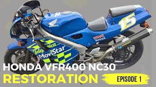 HONDA VFR400 NC30 Restoration Episode 1 [upl. by Tsirhc460]