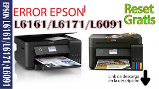 🆓Reset Epson L6161  L6171  L6091 👌 GRATISFree Bloqueada Deposito de tinta lleno [upl. by Lime107]