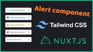 Alert component  NuxtJS amp TailwindCSS [upl. by Cicero230]