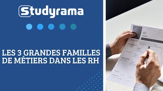 Les 3 grandes familles de métiers dans les ressources humaines [upl. by Weyermann]