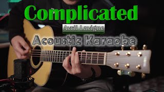 Avril Lavigne  Complicated  Acoustic Karaoke  Acoustic Cover  Live [upl. by Otrebilif]