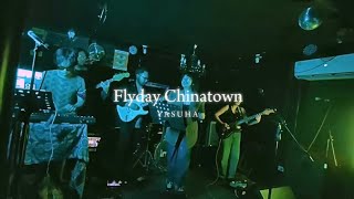 Flyday Chinatown  YASUHA Paprika LIVE  Imajin Arts and Music [upl. by Airotahs]