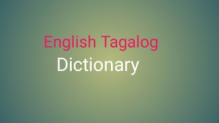 English Tagalog Dictionary [upl. by Leacim]