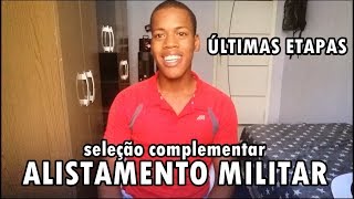 Etapas do alistamento militar  Informações  seleção complementar [upl. by Eenej616]