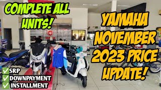 November 2023 Yamaha Motorcycle Updated Price Naka Promo Zero Downpayment Cash Installment [upl. by Edmunda831]