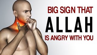 BIG SIGN ALLAH IS ANGRY WITH YOU RIGHT NOW [upl. by Grannie868]