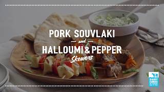 Pork Souvlaki with Halloumi Pepper Skewers  2018 Milk Calendar [upl. by Ahsimit]