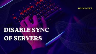 How To Disable Sync In Windows 1110  2023 [upl. by Pegg925]