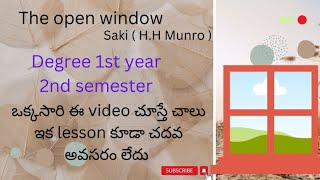 THE OPEN WINDOW Degree 1st year 2nd semester explained in తెలుగు [upl. by Onitnas389]