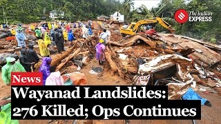 Wayanad Landslide Rescue 276 Killed Kerala CM And Rahul Gandhi Arrive On Scene [upl. by Rennold]