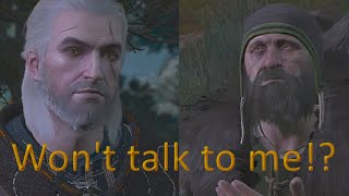 Witcher 3 Gremist wont talk to me fix Leave me be [upl. by Nylyrehc797]