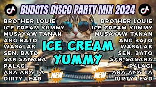 ICE CREAM YUMMY ICE CREAM GOOD  TIKTOK BUDOTS DISCO PARTY MIX 2024  THE VIRAL REMIX HUB [upl. by Llerrit718]