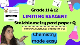 Limiting Reagent Past Paper Question part 1  Grade 11 and 12 Stoichiometry [upl. by Jamille]