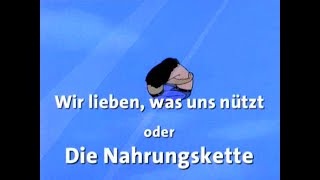 Es war einmal das Leben Folge 24  Wir lieben was uns nützt – Die Nahrungskette [upl. by Evered]