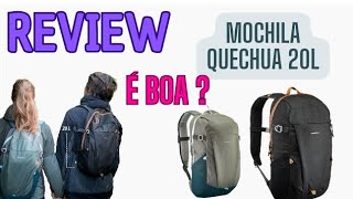 AVALIACÃO Mochila QUECHUA NH100 20l  É boa  Pequena  REVIEW [upl. by Bridge]