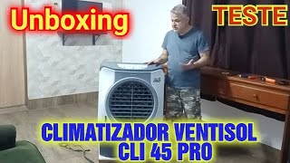 UNBOXING CLIMATIZADOR VENTISOL 45 LITROS  Teste Rápido da TEMPERATURA da Saída de Ar [upl. by Harrison820]