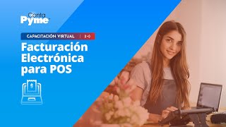 Jornada de Capacitación  Facturación Electrónica para POS [upl. by Nonnac]