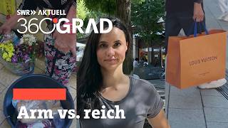 Zwischen Luxus und Not Arm und reich in Stuttgart  SWR Aktuell 360 Grad [upl. by Milak]